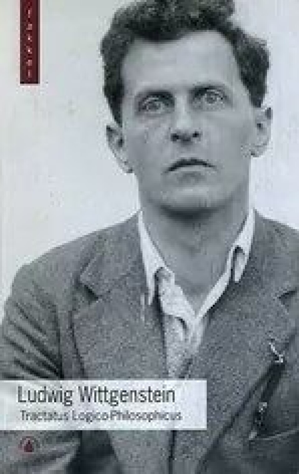 Bok: Tractatus Logico~Philosophicus – Ludwig Wittgenstein Bok: Tractatus Logico~Philosophicus – Ludwig Wittgenstein