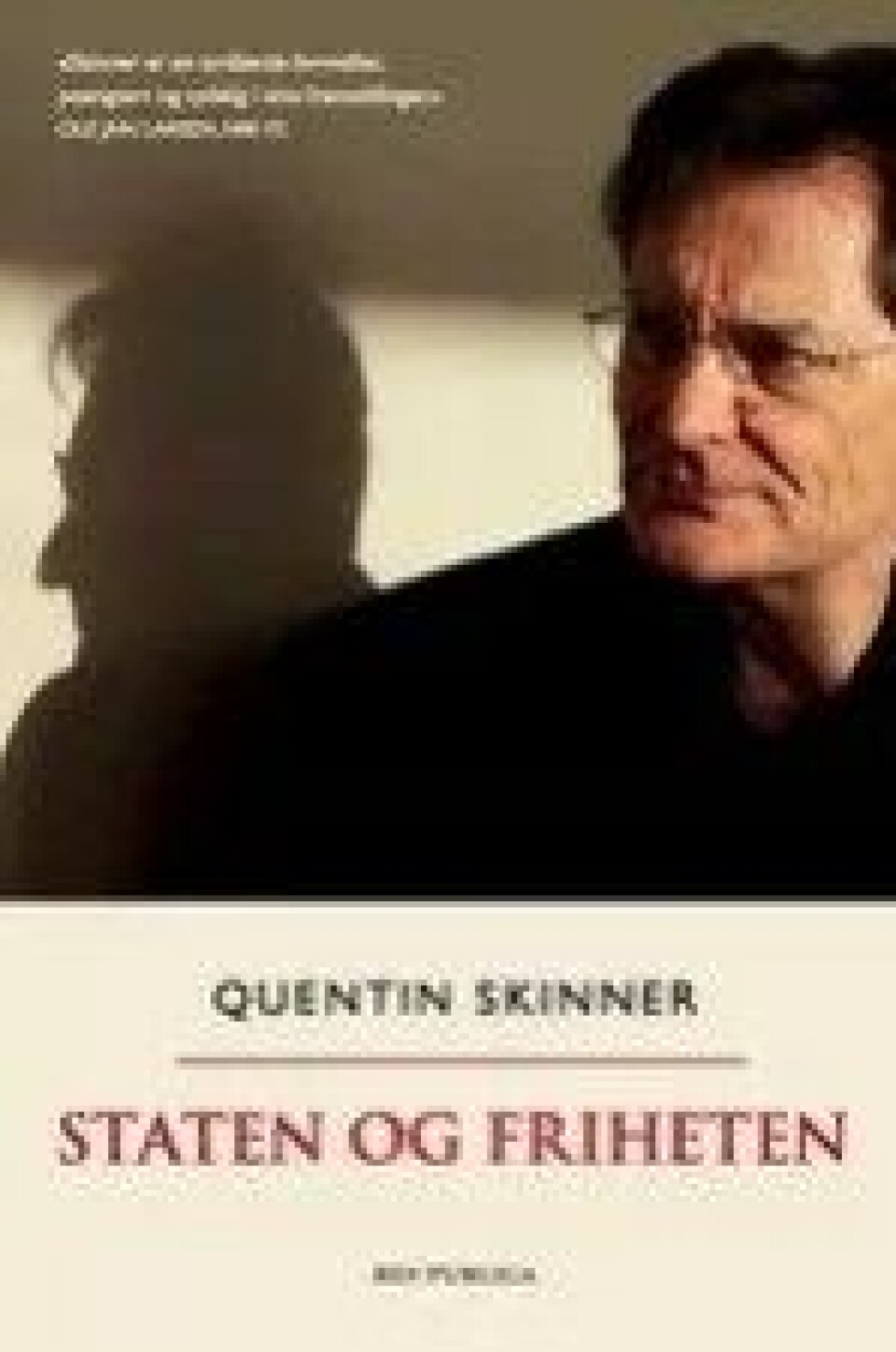 Bok: Staten og friheten – Quentin Skinner Bok: Staten og friheten – Quentin Skinner