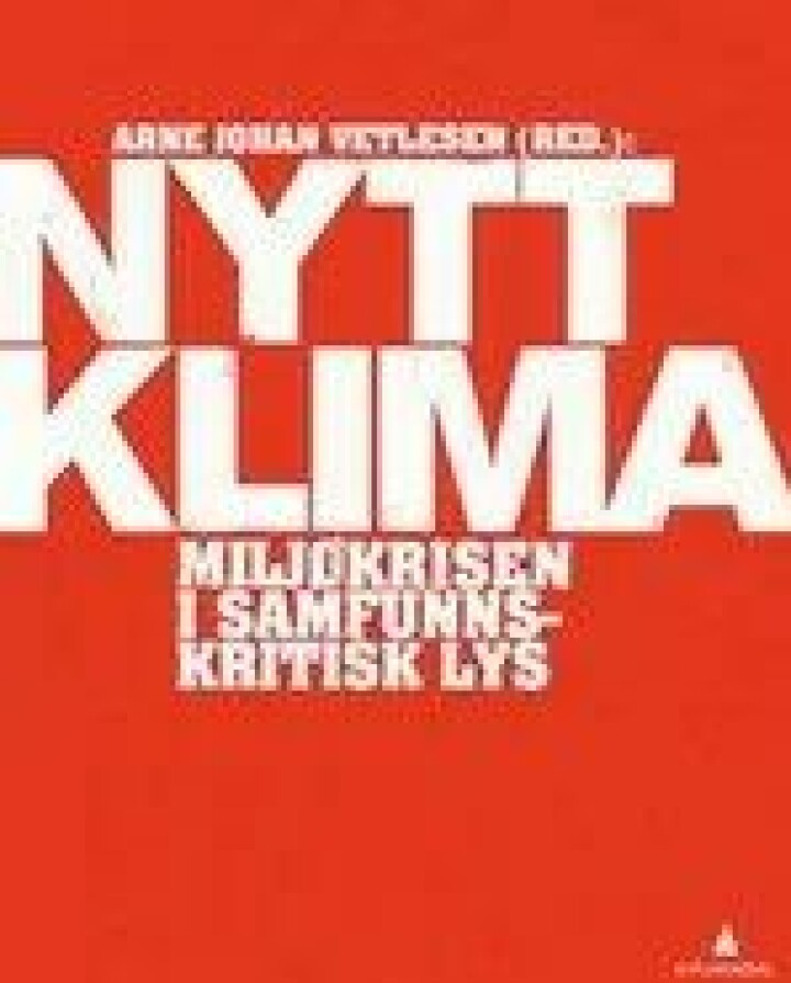 Bok: Nytt klima – Arne Johan Vetlesen (red.)
