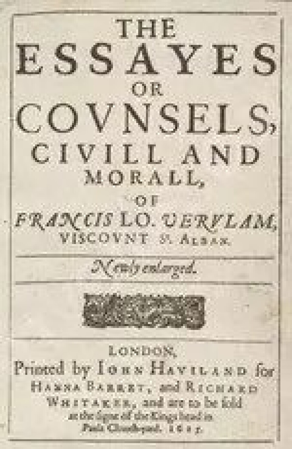 Ordtaket om ”Muhammed og fjellet” finnes i Francis Bacons Essayes fra 1625.(Kilde: Early English Books Online) Ordtaket om ”Muhammed og fjellet” finnes i Francis Bacons Essayes fra 1625.(Kilde: Early English Books Online)