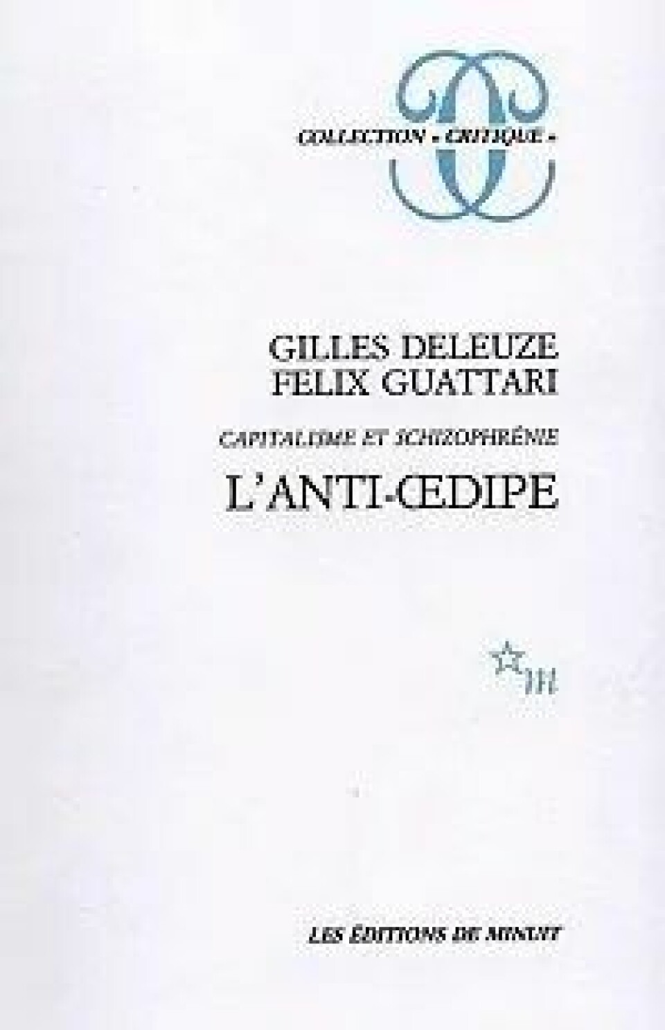 L’anti-Oedipe (1972)