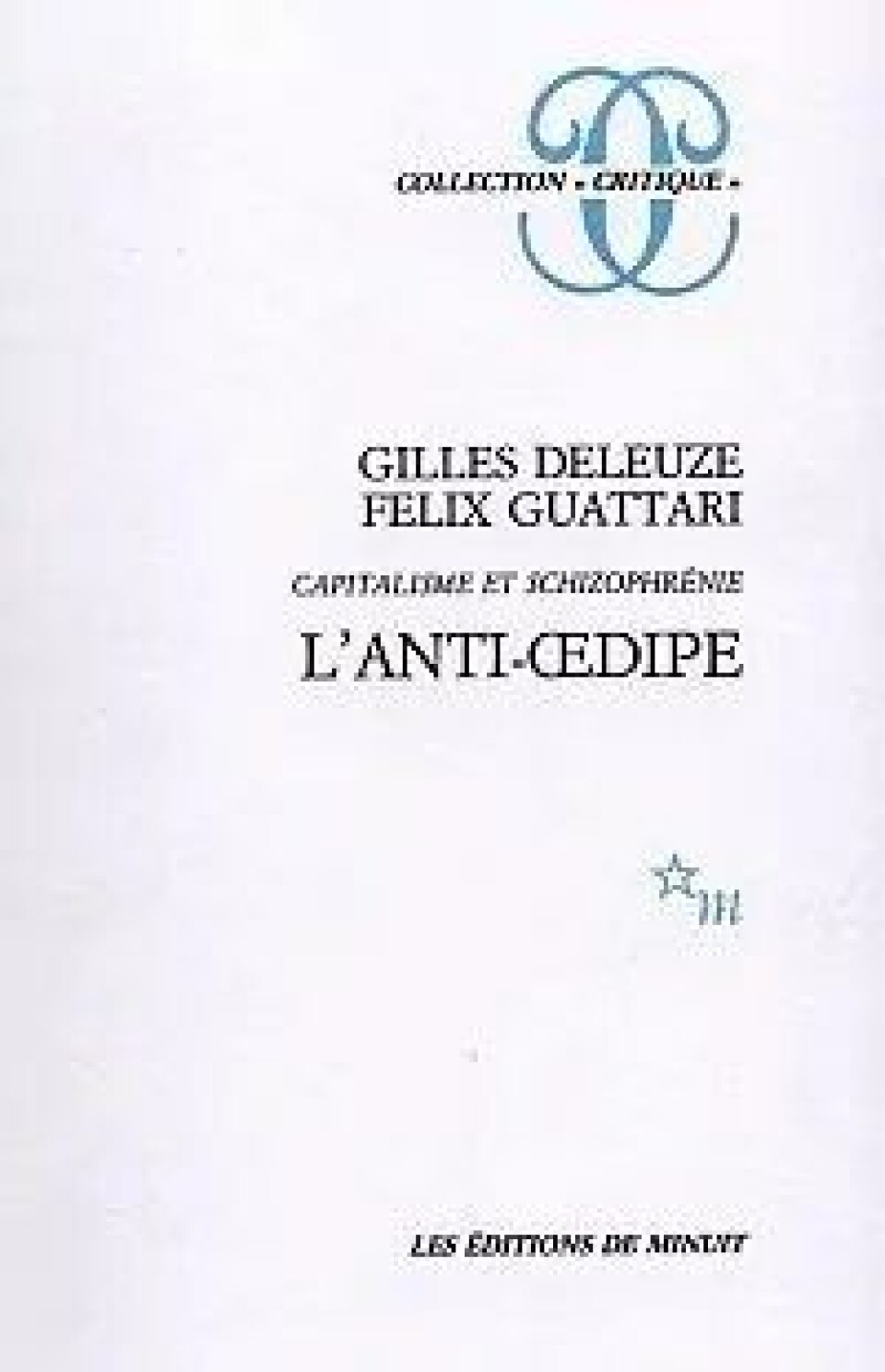 L’anti-Oedipe (1972) L’anti-Oedipe (1972)