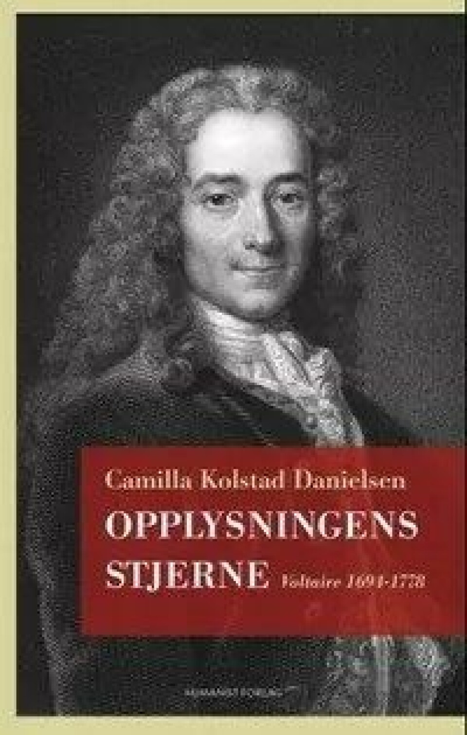 Camilla Kolstad Danielsen, Opplysningens stjerne (Humanist forlag, 2014). Camilla Kolstad Danielsen, Opplysningens stjerne (Humanist forlag, 2014).