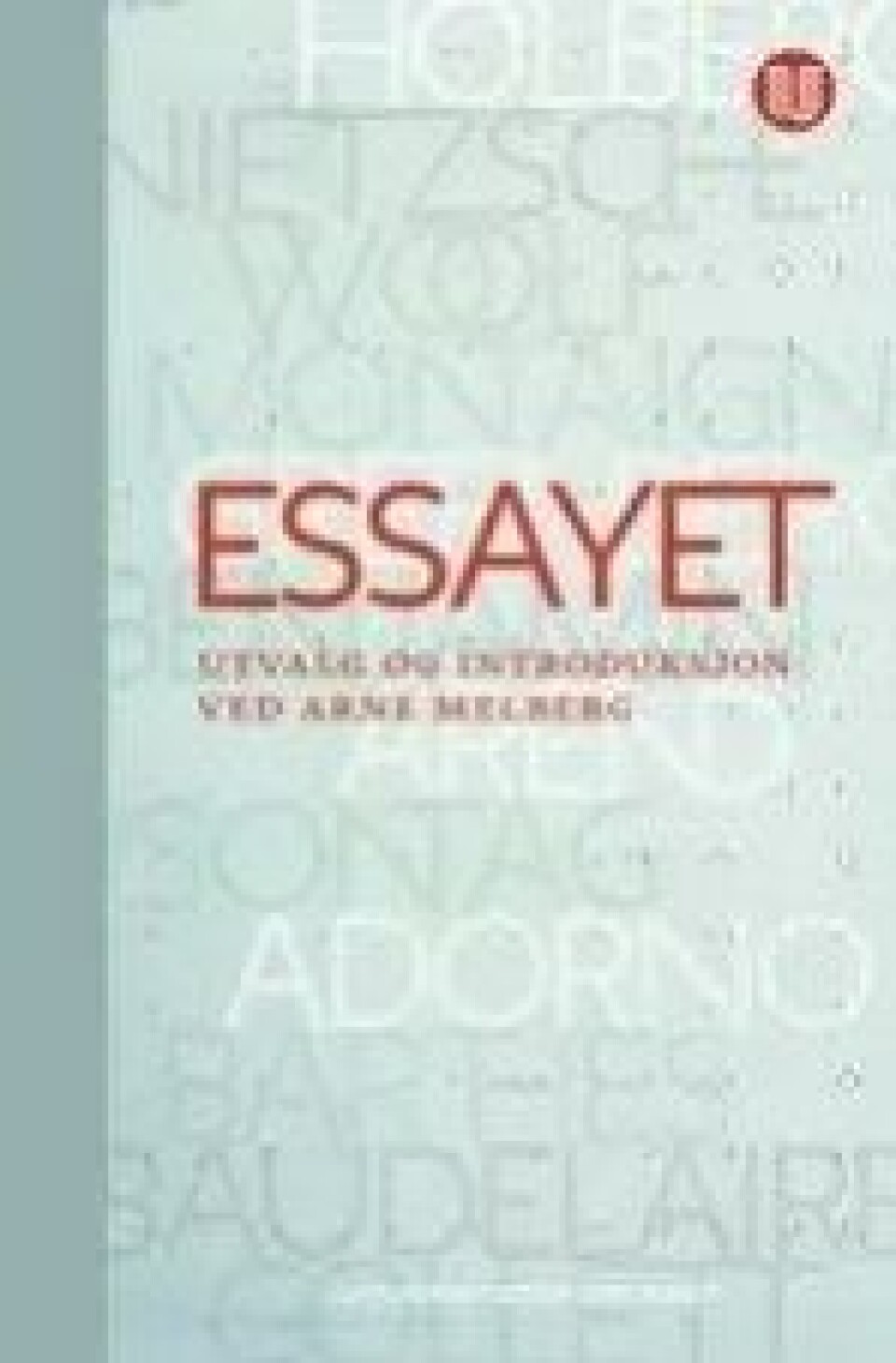 Essayet utkom på Universitetsforlaget i fjor høst. Essayet utkom på Universitetsforlaget i fjor høst.