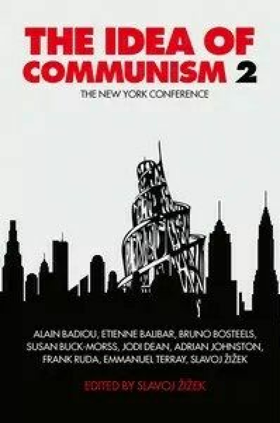 Bok: The Idea of Communism 2 – Slavoj Žižek (red.) (Kilde: Verso Books)