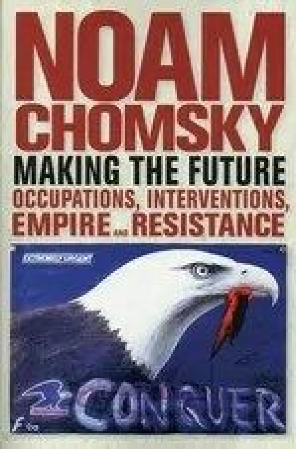 Bok: Making the Future – Noam Chomsky