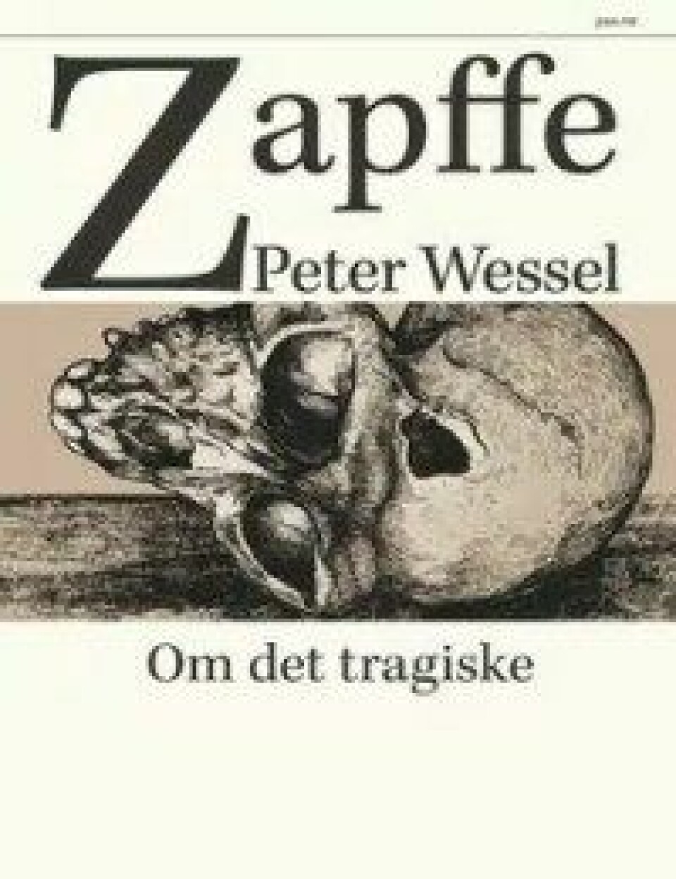 Om det tragiske (2015) av Peter Wessel Zapffe, Pax forlag, Oslo. (Kilde: Pax)