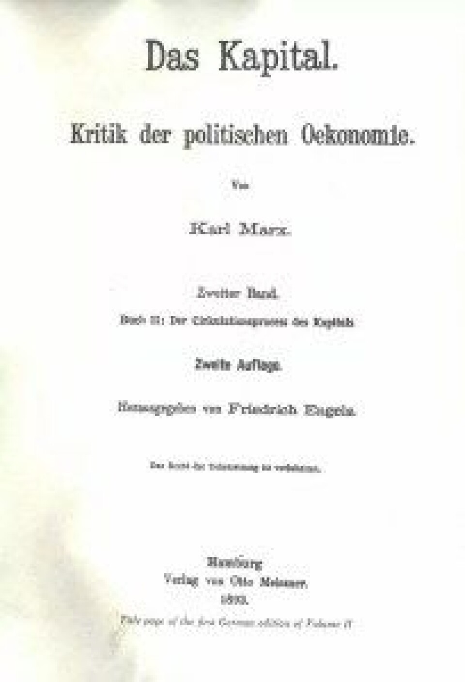 Karl Marx «Das Kapital. Kritik der politischen Oekonomie Buch II». (Kilde: Wikimedia Commons) Karl Marx «Das Kapital. Kritik der politischen Oekonomie Buch II». (Kilde: Wikimedia Commons)
