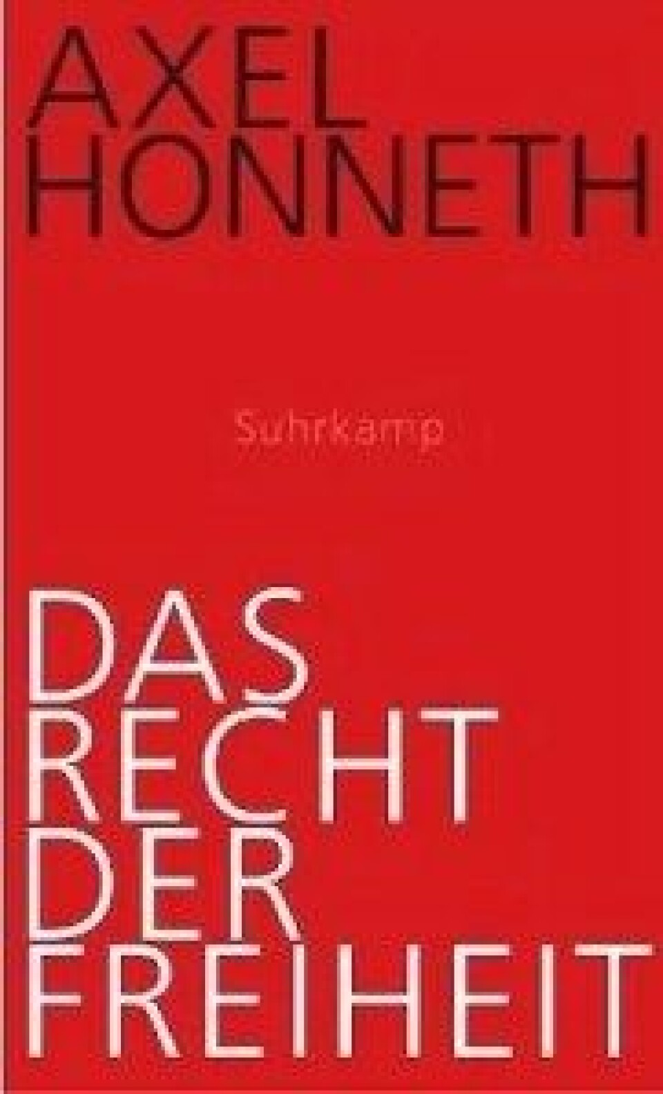Das Recht der Freiheit (2011) Das Recht der Freiheit (2011)