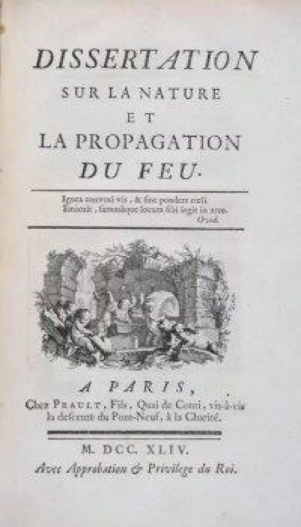Du Châtelets avhandling om ildens natur, Dissertation sur la nature et la propagation du feu. (Kilde: Wikimedia commons) Du Châtelets avhandling om ildens natur, Dissertation sur la nature et la propagation du feu. (Kilde: Wikimedia commons)