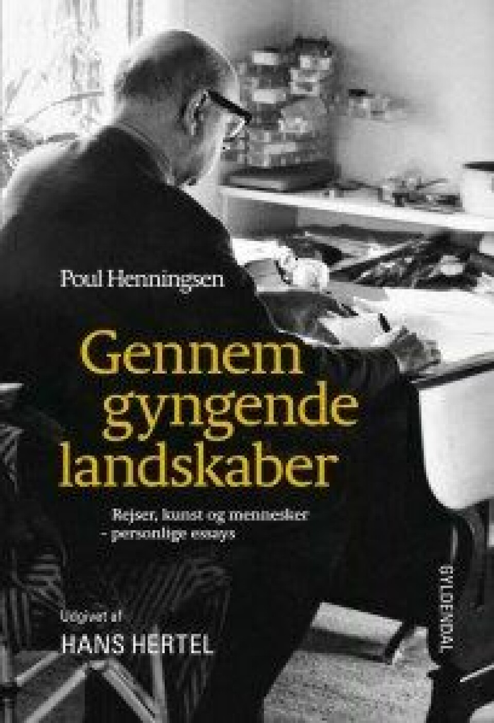 Henningsen, Poul: Gennem gyngende landskaber. Rejser, kunst og mennesker – personlige essays 1925–1967. Udgivet af Hans Hertel. København: Gyldendal 2015.