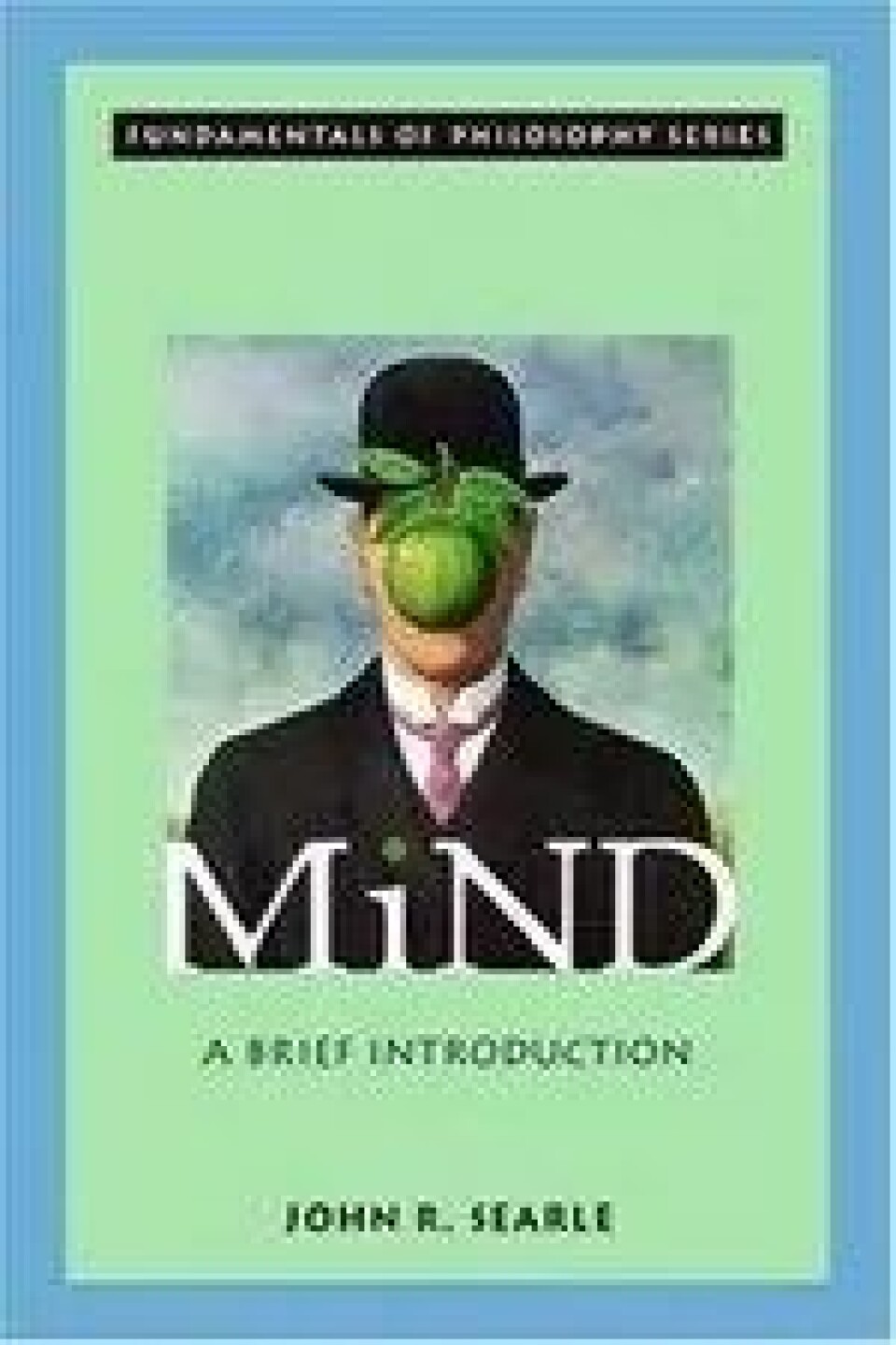 John Searles Mind. A Brief Introduction er enklere enn Jaworskis bok. Den fokuserer ikke i like stor grad på kropp–sinn-problemet, men diskuterer også tema som ubevissthet, selvet, fri vilje og persepsjon. John Searles Mind. A Brief Introduction er enklere enn Jaworskis bok. Den fokuserer ikke i like stor grad på kropp–sinn-problemet, men diskuterer også tema som ubevissthet, selvet, fri vilje og persepsjon.