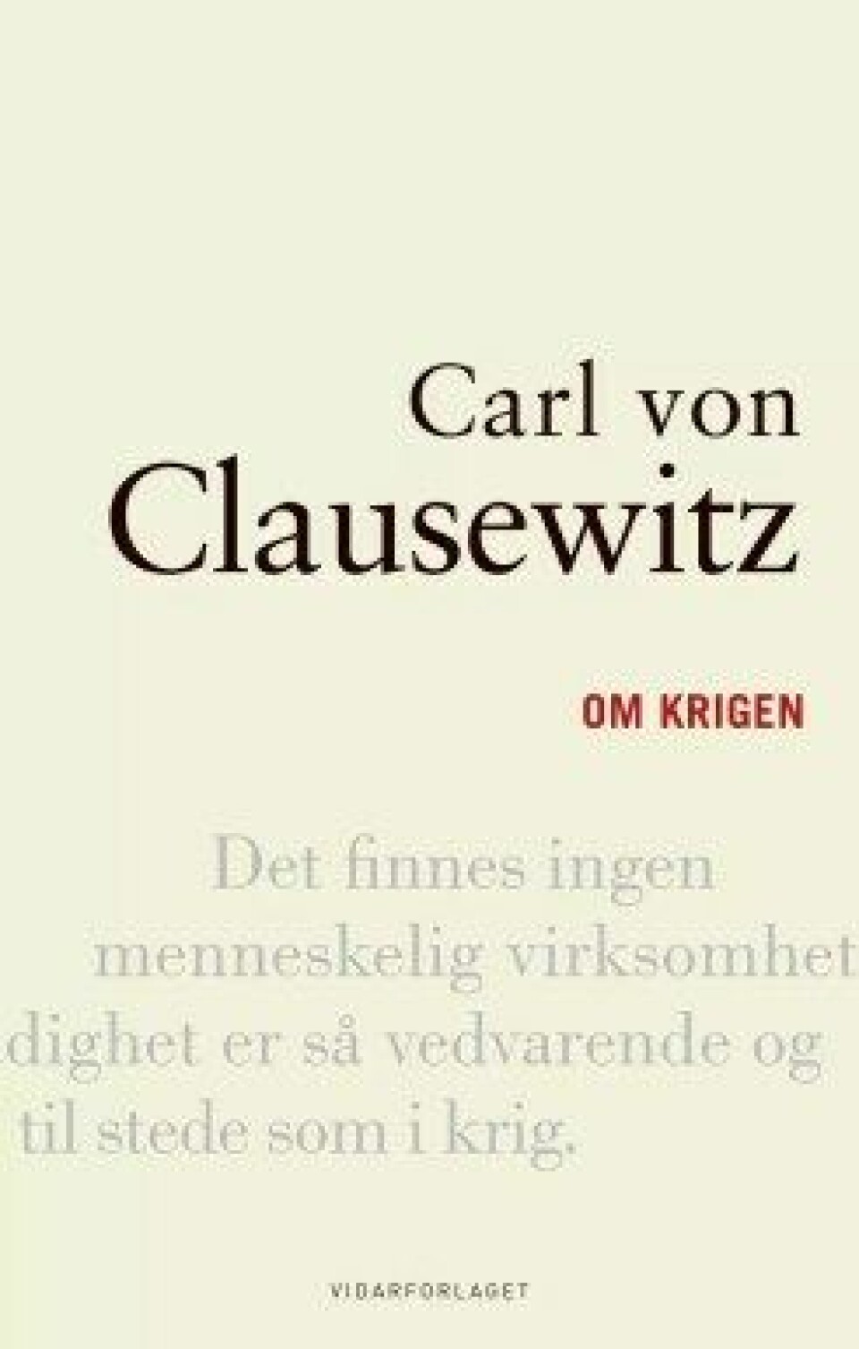 Alle krigers Clausewitz