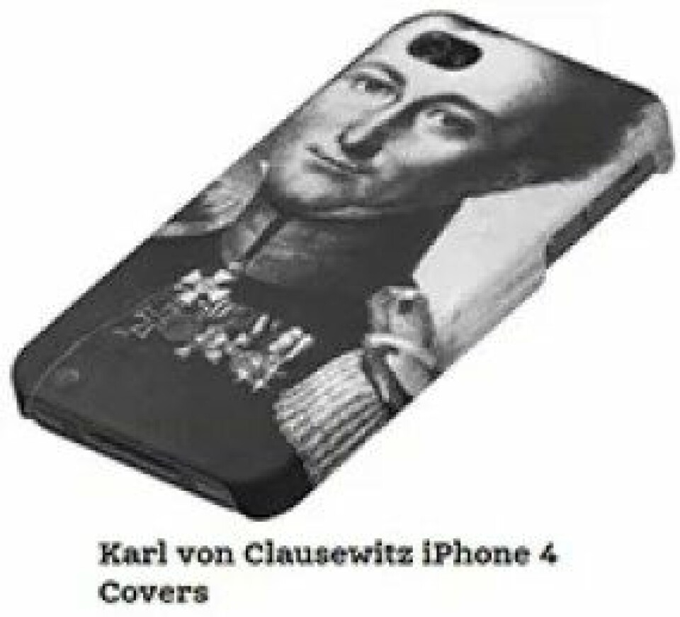 I tillegg til å være en historisk viktig krigsteoretiker, er Carl von Clausewitz et snodig kult-fenomen for noen på internett. Hva med et Clausewitz telefondeksel? (fra souvenir-butikken på clausewitz.com)