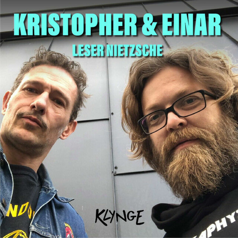 Kristopher Schau og Einar Duenger Bøhns podkast om Friedrich Nietzsche er et stort høydepunktet innen fagformidling fra 2021