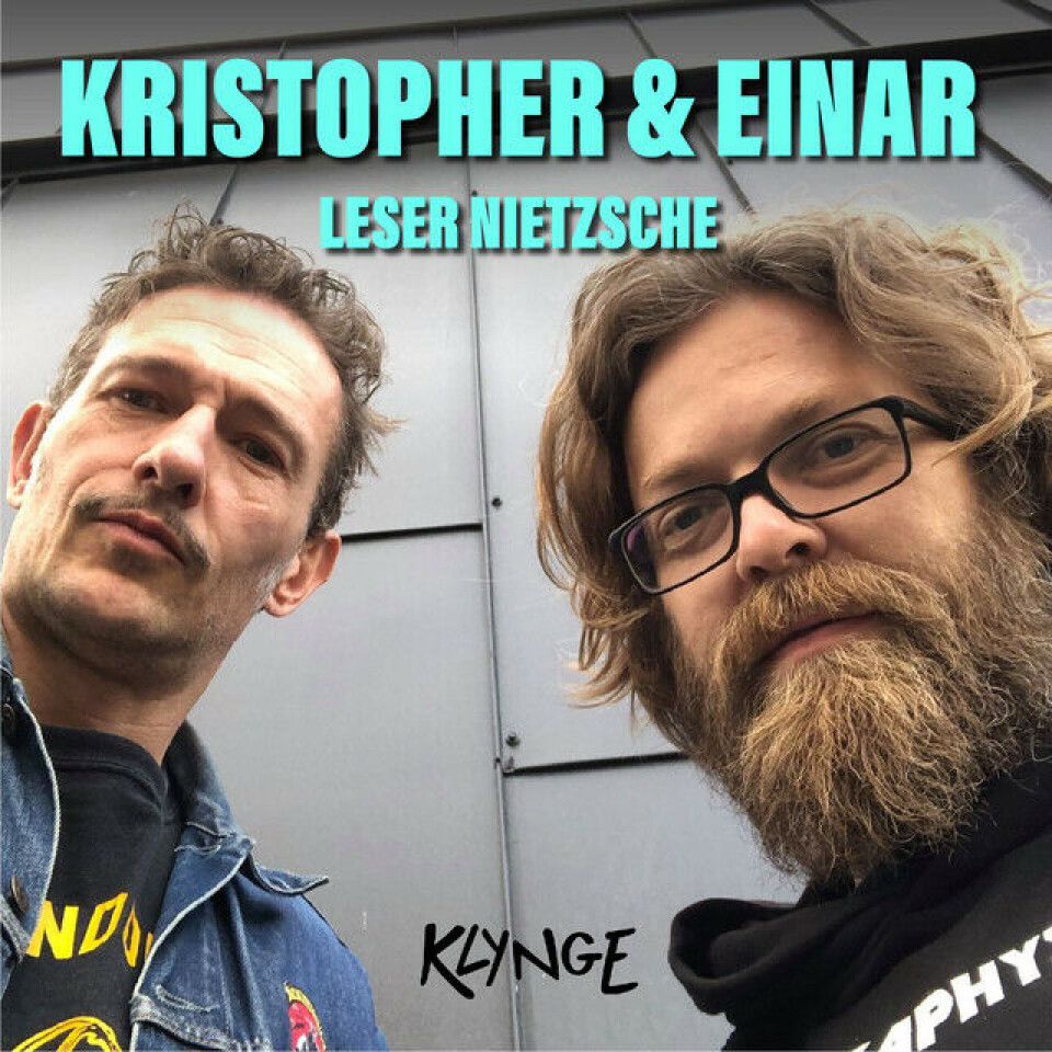 Kristopher Schau og Einar Duenger Bøhns podkast om Friedrich Nietzsche er et stort høydepunktet innen fagformidling fra 2021 Kristopher Schau og Einar Duenger Bøhns podkast om Friedrich Nietzsche er et stort høydepunktet innen fagformidling fra 2021