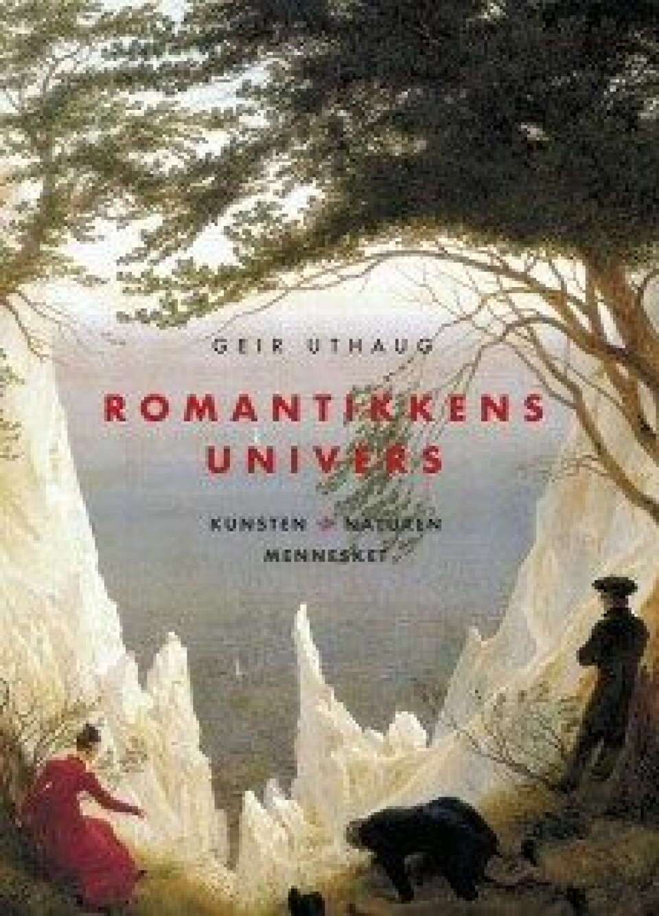 Romantikkens univers av Geir Uthaug, Dreyers forlag, 2017.