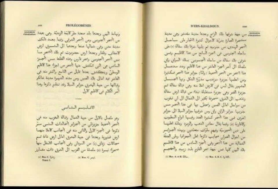 En trykt kritisk utgave av en arabisk tekst er noe ganske annet enn et manuskript. En slik utgave er ofte basert på sammenligning av så mange tilgjengelige «manuskripter» eller håndskrifter som mulig. Her Étienne Q.s utgave, møysommelig utarbeidet på grunnlag av flere arabiske håndskrifter, mange av dem fra Ibn Khaldūns tid. (Kilde: Yale University Library)