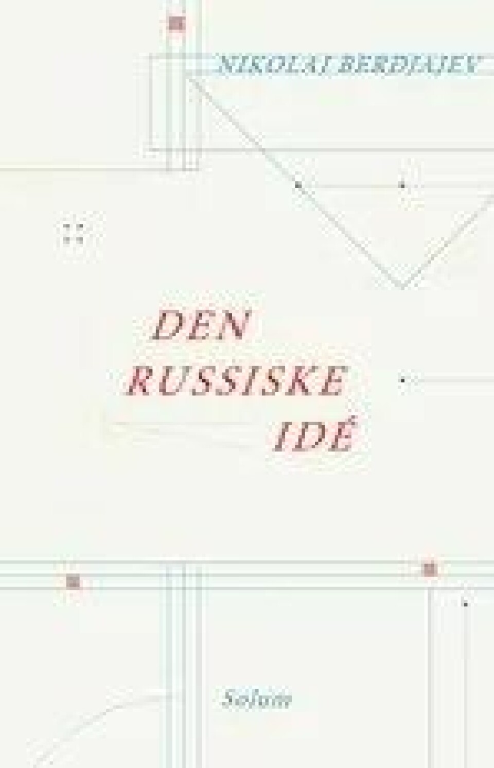 Bok: Den russiske idé – Nikolaj Berdjajev