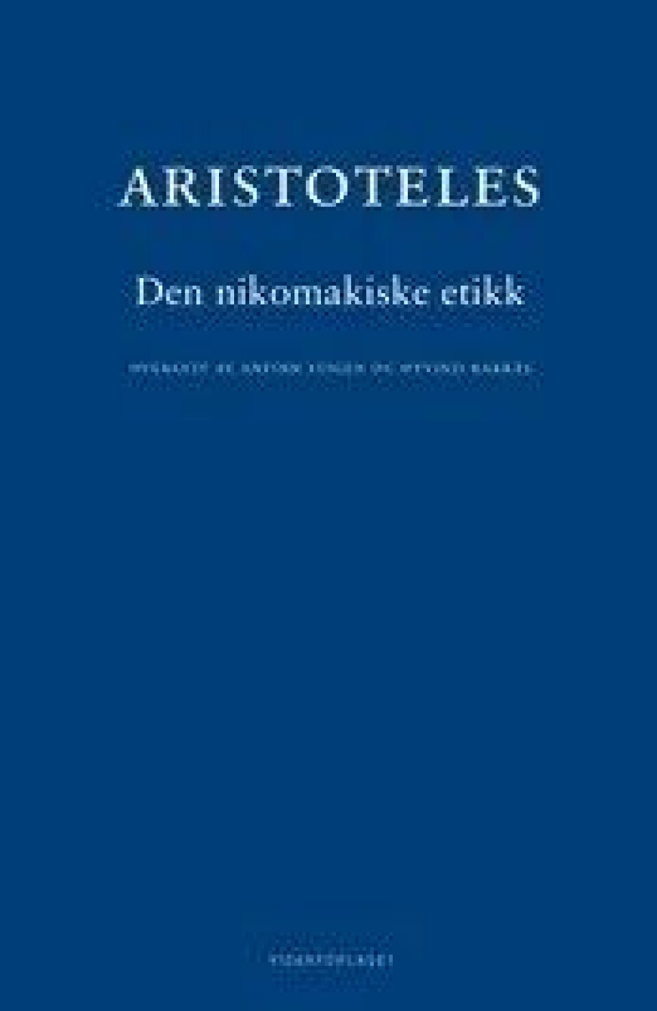 Bok: Den nikomakiske etikk – Aristoteles Bok: Den nikomakiske etikk – Aristoteles