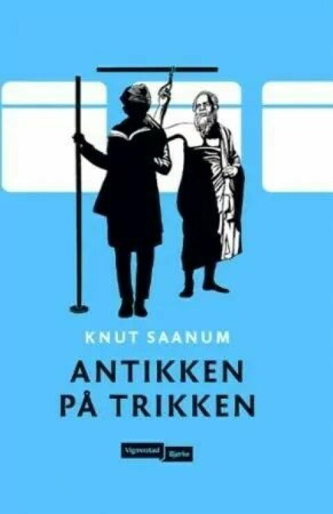 Antikken på trikken (Forlaget Vigmostad & Bjørke, 2021)