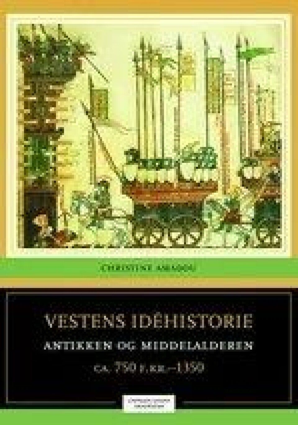 Bok: Antikken og middelalderen – Christine Amadou Bok: Antikken og middelalderen – Christine Amadou