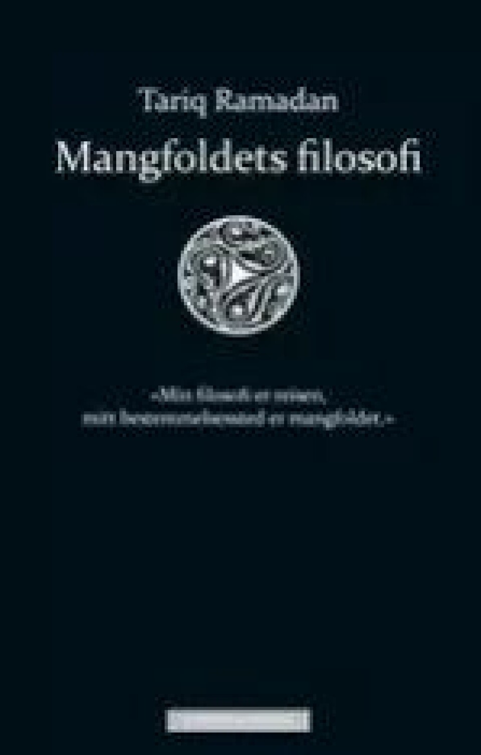 Bok: Mangfoldets filosofi – Tariq Ramadan Bok: Mangfoldets filosofi – Tariq Ramadan