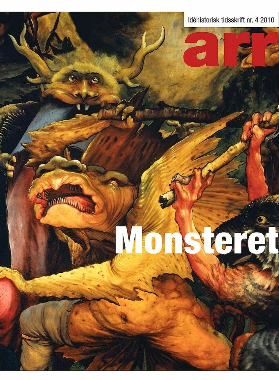 I 2010 ga Arr – idéhistorisk tidsskrift ute et temanummer om monsteret. Her er lederen, skrevet av Anne Helness.