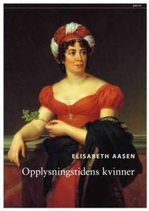 Bok: Opplysningstidens kvinner – Elisabeth Aasen. Pax forlag 2010